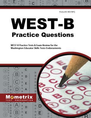 is the west b test hard|washington educator skills tests west.